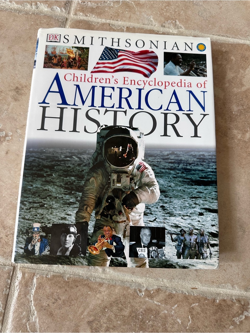 Smithsonian Children's Encyclopedia of American History by David C. King (2003)